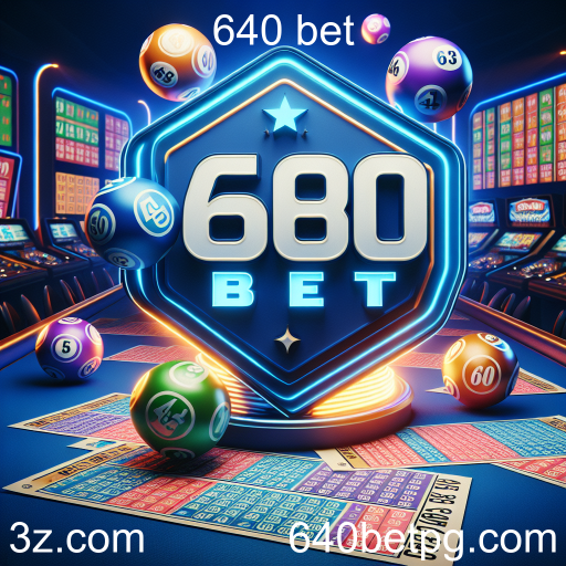 Loteria na 640 Bet: A Chance de Mudar sua Vida